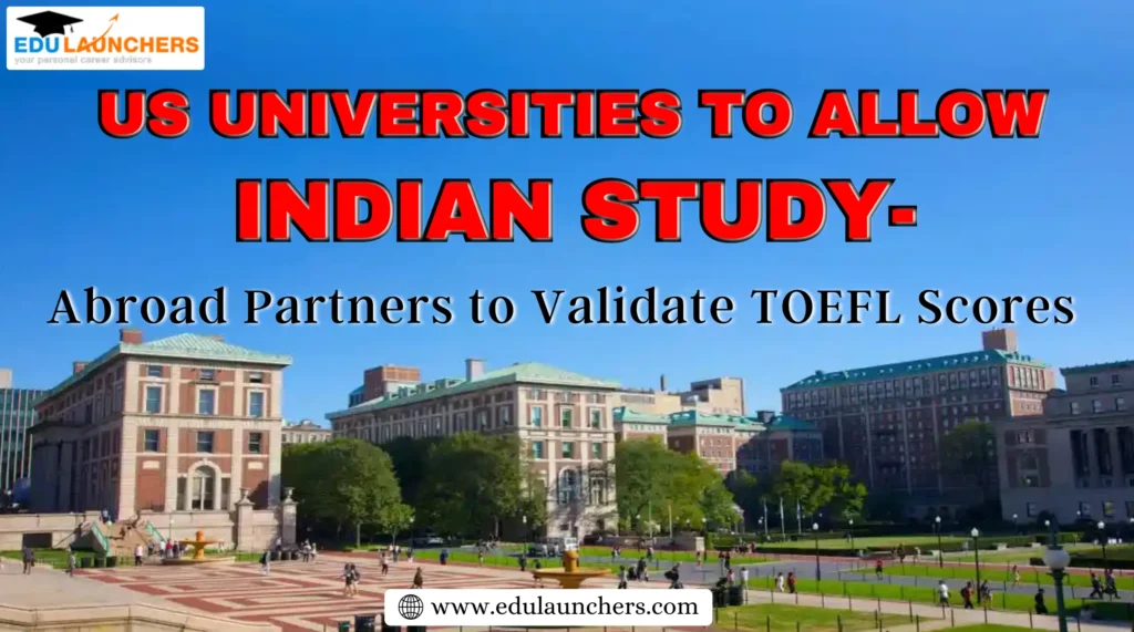 US Universities to Allow Indian Study
